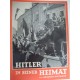 Hitler in seiner Heimat - Hitler in his Homeland 1938