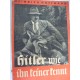 HITLER WIE IHN KEINER KENNT -HITLER HOW CAN NOT KNOW HIM,1935