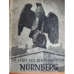 Nuremberg the city of the Reichsparteitage,DIE STADT DER REICHSPARTEITAGE NÜRNBERG,German, English, Italian and Spanish