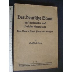 Der Deutsche Staat auf nationaler und sozialer Grundlage. Neue Wege in Staat, Finanz und Wirtschaft,1924escort word ADOLF HITLER