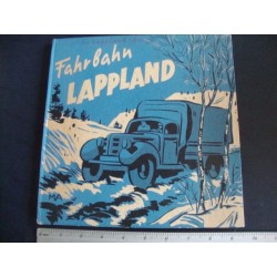 Fahrbahn Lappland. Auf Winter-Einsatzfahrten am Polarkreis,picture book 1944 Wehrmacht
