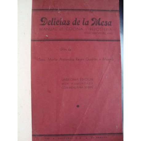cuban Cook Book,Delicious de la Mesa 1949,11 edition