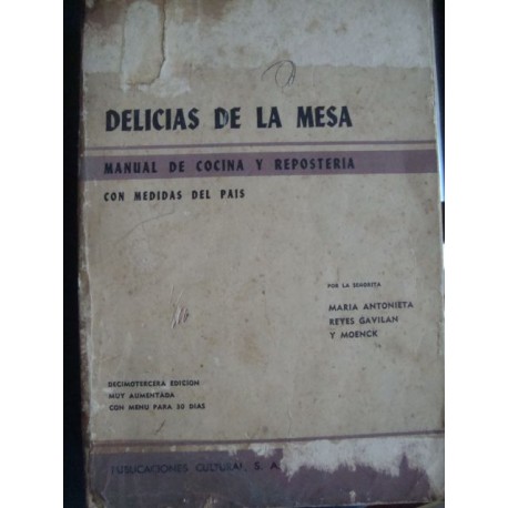 cuban Cook Book,Delicious de la Mesa 1950s,13 edition
