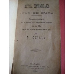 Historia Contemporánea De La Isla De Cuba,GIRALT 1896 orginal!!!!!History Book