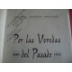 Ramiro Guerra Sánchez,Por las Veredas del Pasado,signed by Author 1 Edition