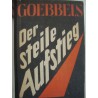 Joseph Goebbels ,Der steile Aufstieg: Reden und Aufsätze aus den Jahren 1942/43.