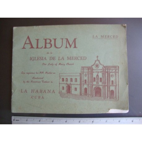 Album de la Iglesia de la Merced,Havana Cuba 1940,our lady of mercy church