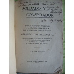 Soldado y conspirador,signed book by  gerardo castellanos garcia