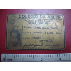 Colegio de Belen,Havana Cuba school pass,1958 metal