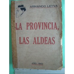 La provincia, Las Aldeas, Leyva, Armando 1922
