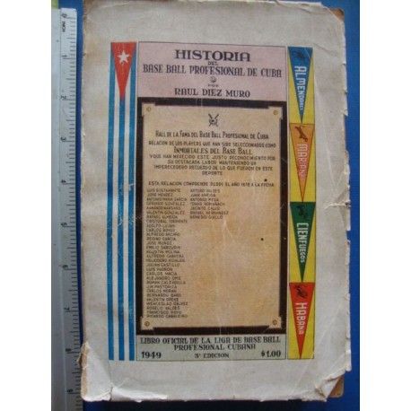Historia del Base Ball Profesional de Cuba,1949 cuban baseball guide by Raul Diez Muro