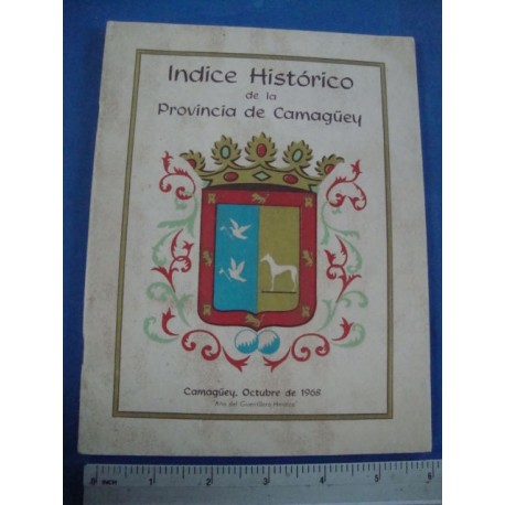 indice historico de la provincia camagüey,1968 rare