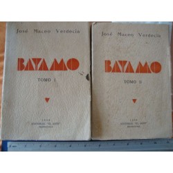 Bayamo Vol.1 + Vol.2 by José Maceo Verdecia 1931 Typ 2