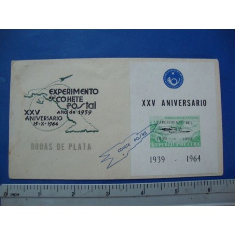 Stamp Cuba 1964. 15 oct.  XXV Aniversario del Experimento del Cohete Postal,Bodas de Plata -Letter